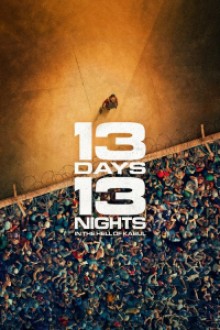 13 Days 13 Nights (2025) - Sub Indo