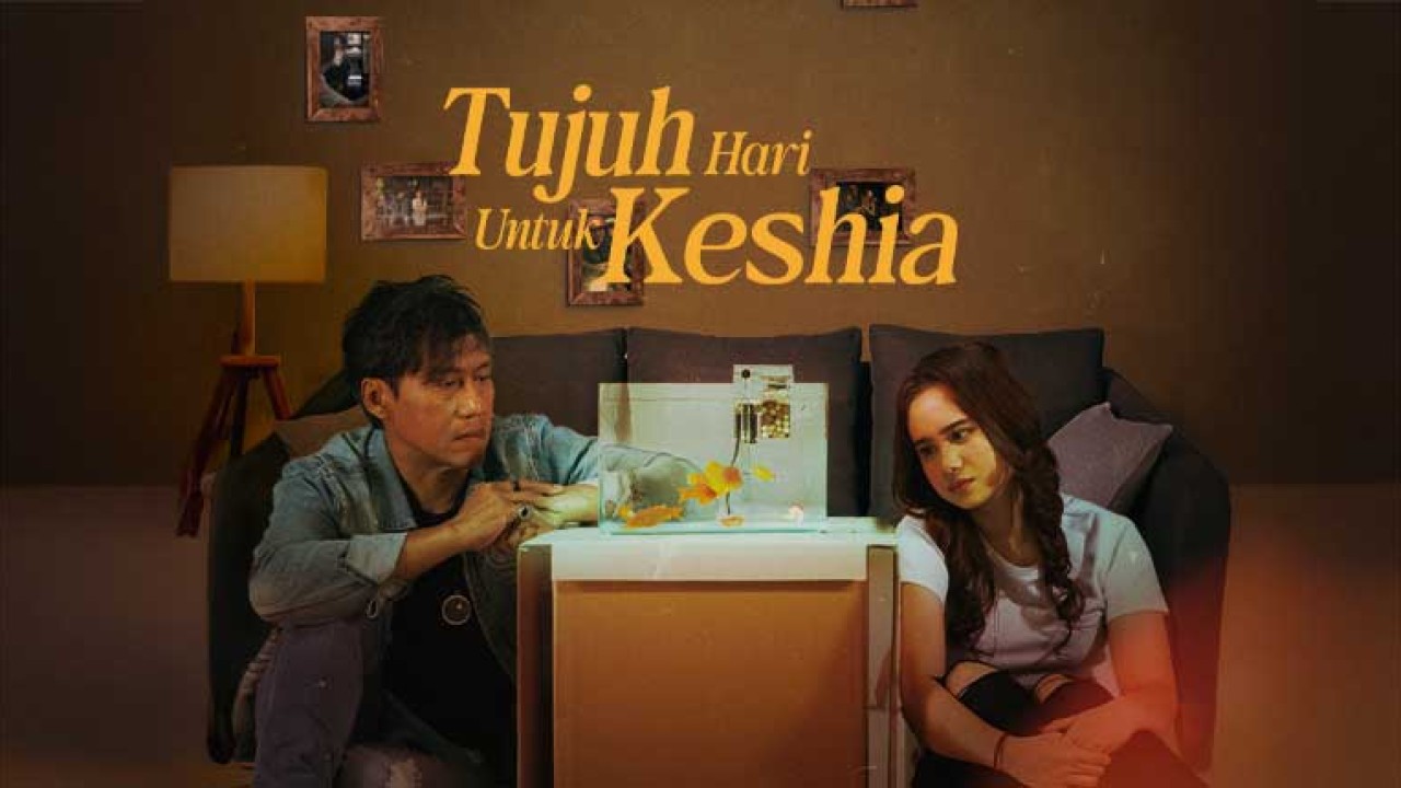 7 Hari Untuk Keshia (2025)