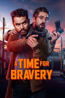 A Time For Bravery (2025) - Sub Indo