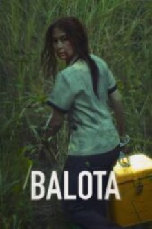 Balota (2024) - Sub Indo