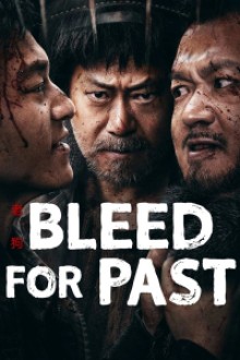Bleed For Past (2025) - Sub Indo