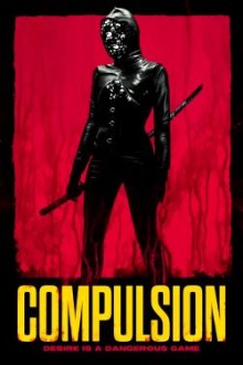 Compulsion (2024) - Sub Indo