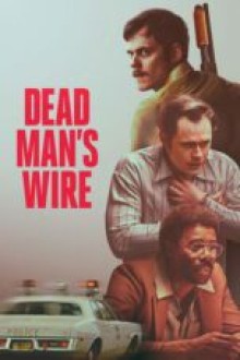 Dead Mans Wire (2026) - Sub Indo