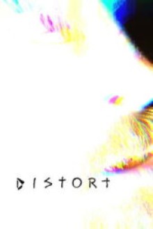 Distort (2025) - Sub Indo