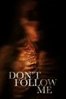 Dont Follow Me (2025) - Sub Indo