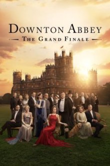 Downton Abbey The Grand Finale (2025) - Sub Indo