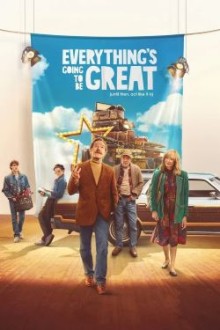 Everythings Going to Be Great (2025) - Sub Indo