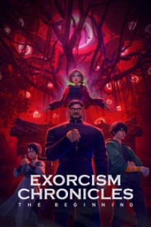 Exorcism Chronicles The Beginning (2025) - Sub Indo