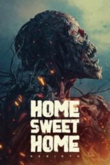 Home Sweet Home: Rebirth (2025) - Sub Indo