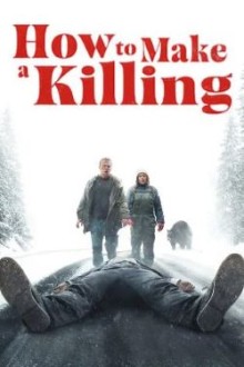 How to Make a Killing (2024) - Sub Indo