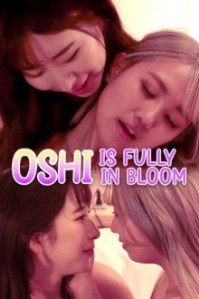 Oshi Is Fully in Bloom (2025) - Semi Korea HD Uncensored