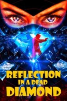Reflection in a Dead Diamond (2025) - Sub Indo
