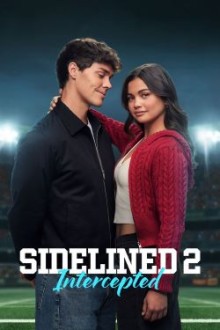 Sidelined 2 Intercepted (2025) - Sub Indo