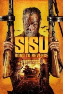 Sisu Road to Revenge (2025) - Sub Indo