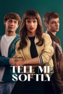 Tell Me Softly (2025) - Sub Indo