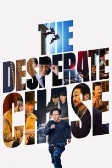 The Desperate Chase (2024) - Sub Indo