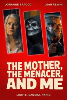 The Mother, the Menacer, and Me (2025) - Sub Indo