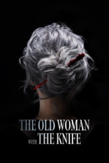 The Old Woman With The Knife (2025) - Sub Indo