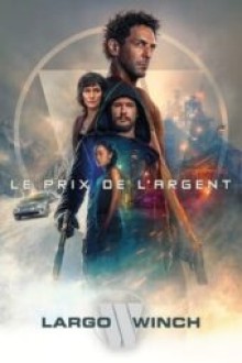 The Price of Money- A Largo Winch Adventure (2024) Sub Indo