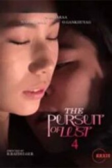 The Pursuit of Lust 4 (2025) - Sub Indo