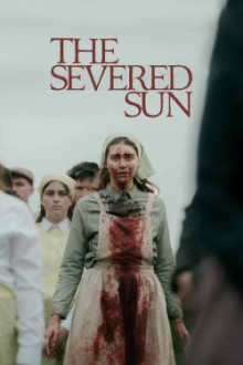 The Severed Sun (2025) - Sub Indo