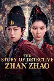 The Story Of Detective Zhan Zhao (2025) - Sub Indo