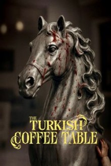The Turkish Coffee Table (2026) - Sub Indo