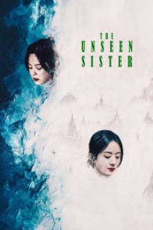 The Unseen Sister (2024) - Sub Indo