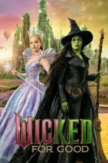 Wicked For Good (2025) - Sub Indo