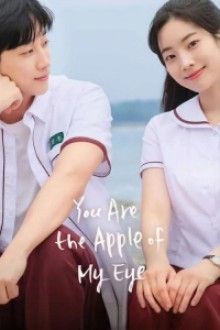You Are The Apple Of My Eye (2025) - Sub Indo